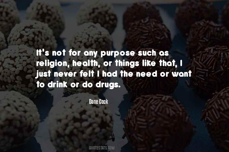 Need Or Want Quotes #923357