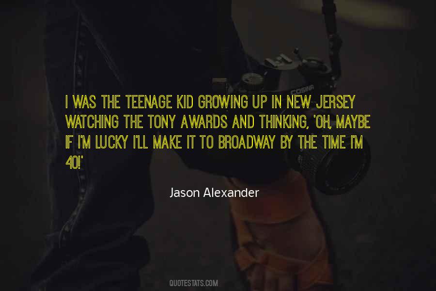 Teenage Kid Quotes #1845406