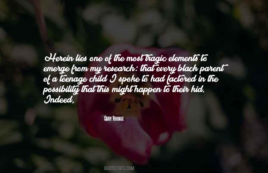 Teenage Kid Quotes #1849839