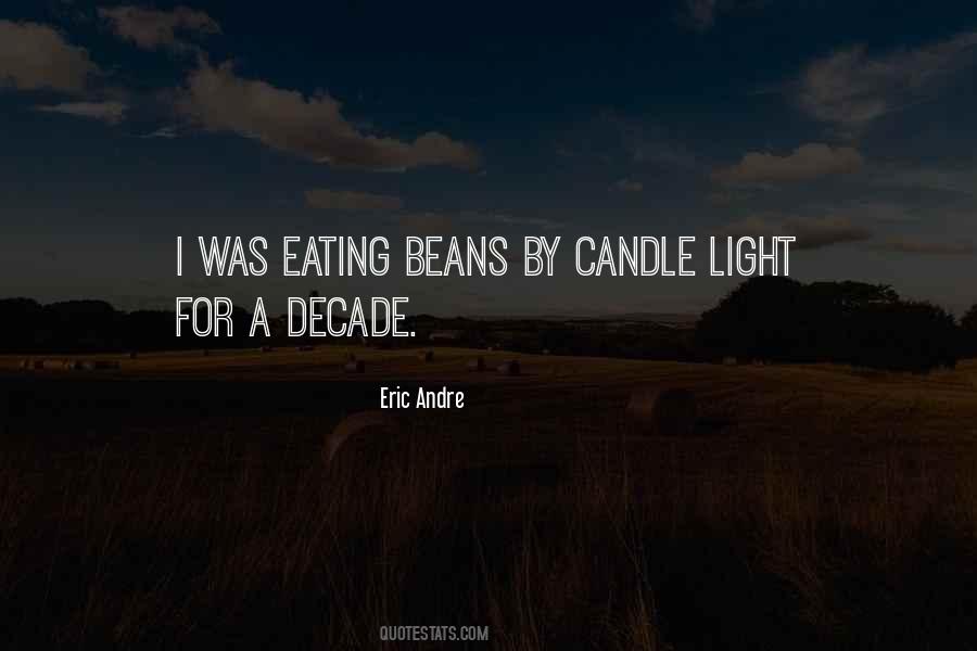 Quotes About Eating Beans #1000319