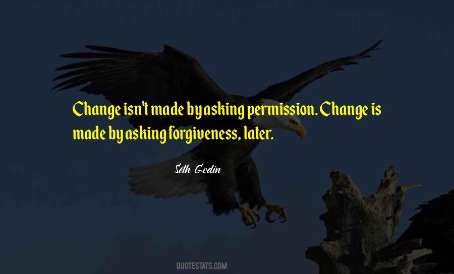 Forgiveness Later Quotes #1279723