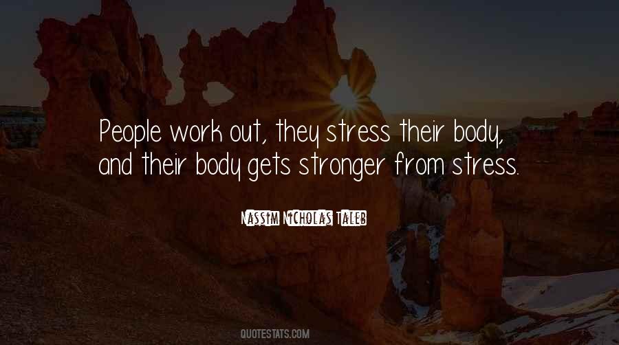 Quotes About Stress Work #639633