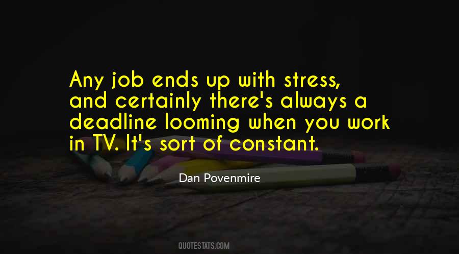 Quotes About Stress Work #782446