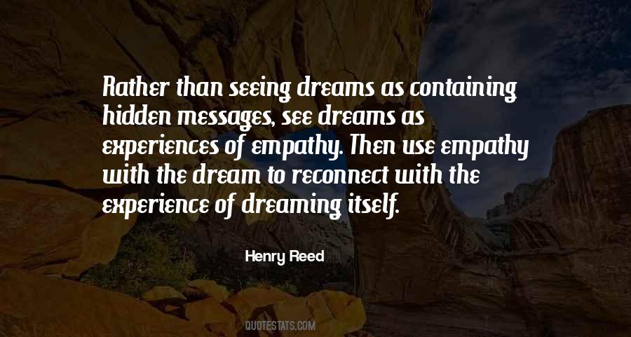 Seeing Your Dreams Quotes #1769711