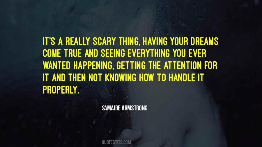 Seeing Your Dreams Quotes #843670