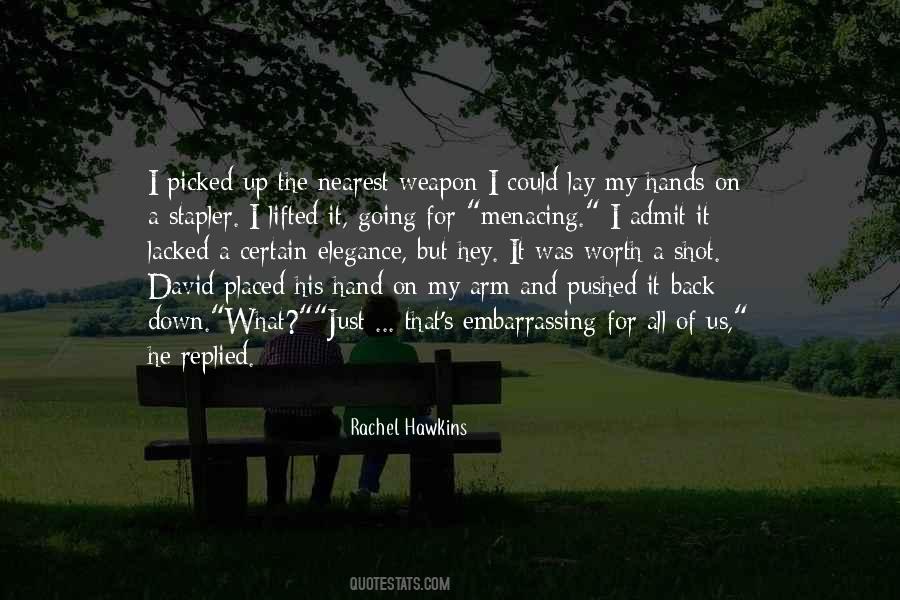 Shot In The Arm Quotes #428699