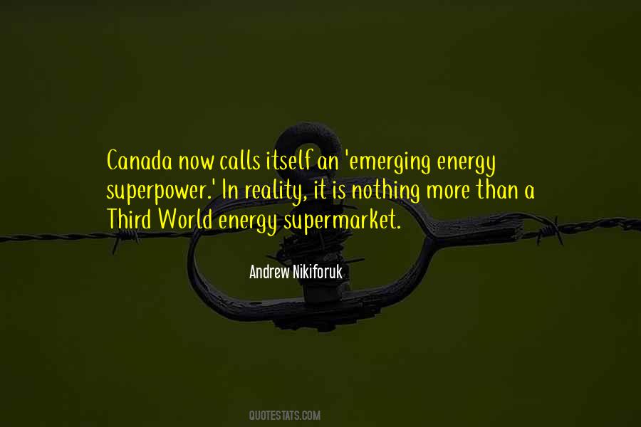 Quotes About World Energy #1437267