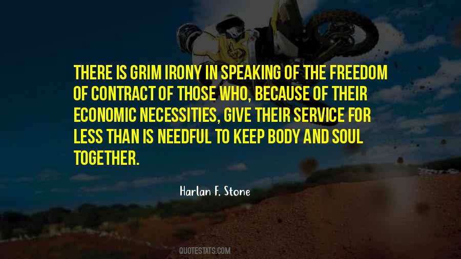 Quotes About Freedom Of Soul #1151901
