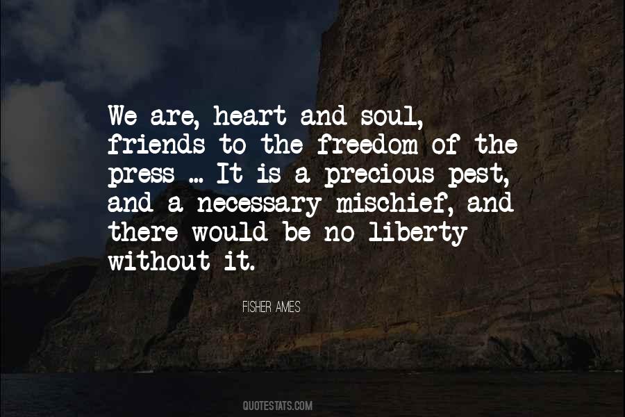 Quotes About Freedom Of Soul #1277982