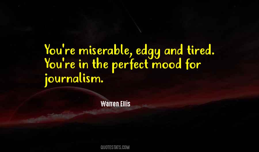 Perfect Mood Quotes #603505
