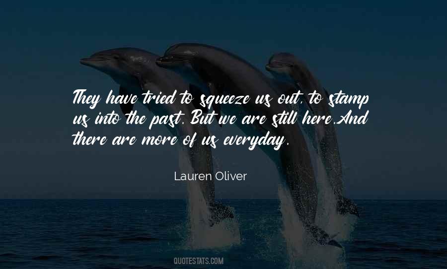 Squeeze Out Quotes #1404733