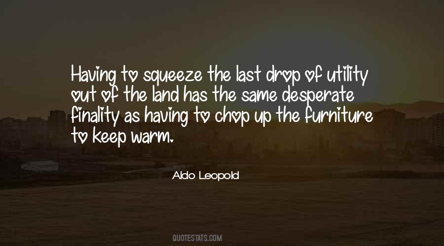 Squeeze Out Quotes #1467125