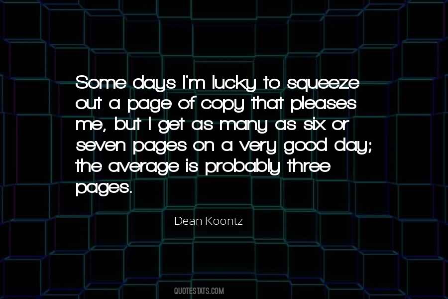 Squeeze Out Quotes #1716543
