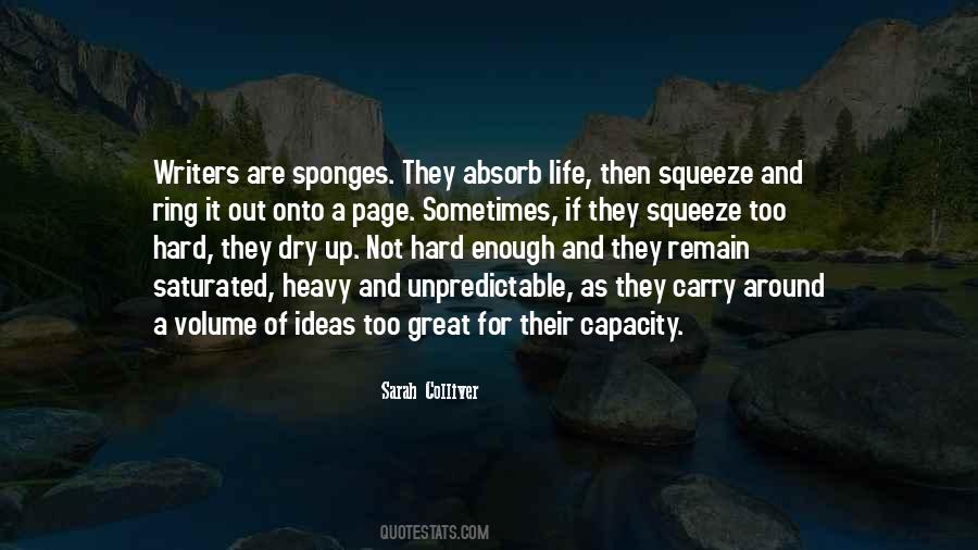 Squeeze Out Quotes #231559