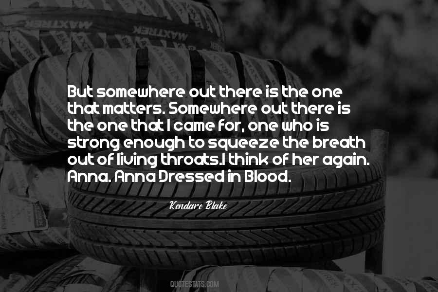 Squeeze Out Quotes #263755