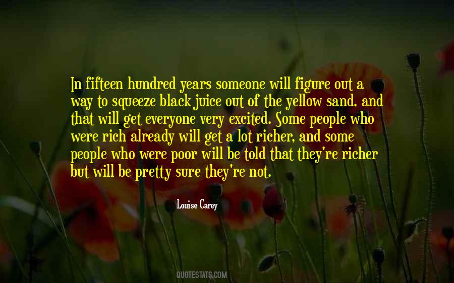 Squeeze Out Quotes #264466