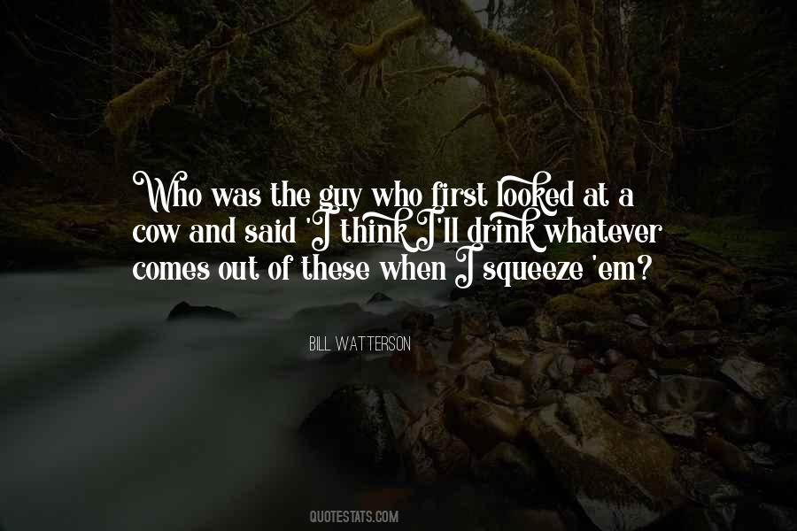 Squeeze Out Quotes #708709
