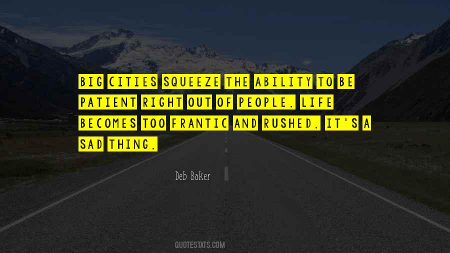Squeeze Out Quotes #824102