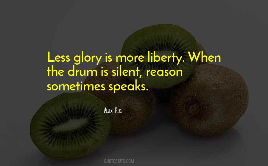 Sometimes Less Is More Quotes #1623069