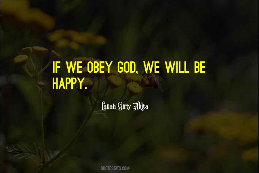 We Will Be Happy Quotes #1446461