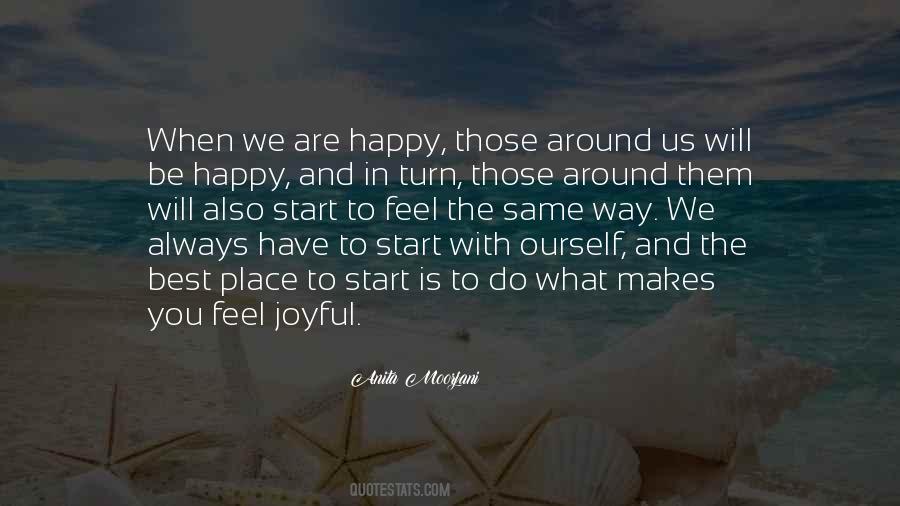 We Will Be Happy Quotes #655218