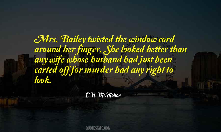 Better Husband Quotes #815575