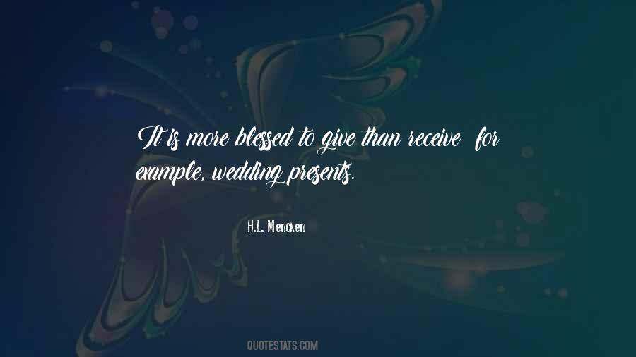 The More You Give The More You Receive Quotes #306133
