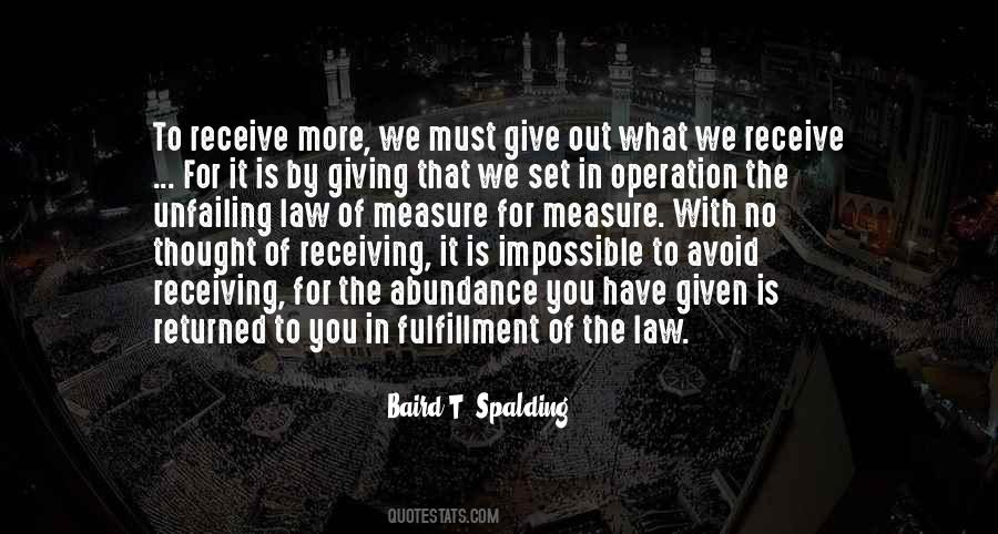 The More You Give The More You Receive Quotes #776733