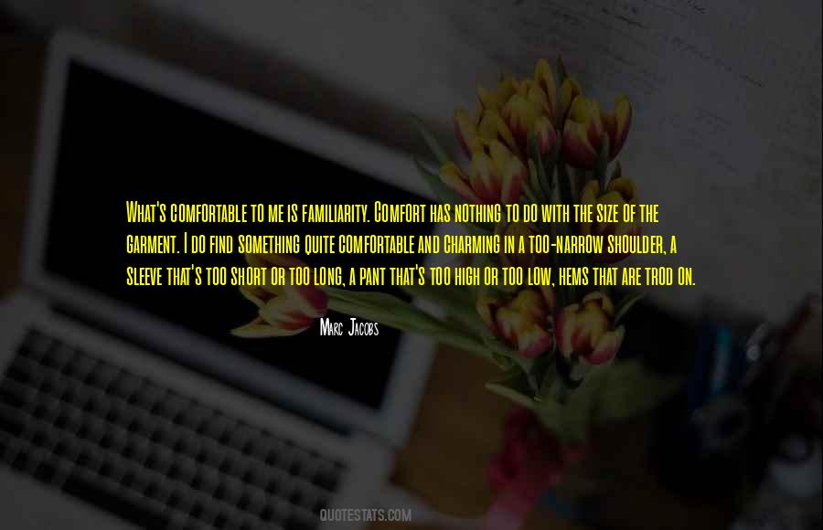 Short Comfort Quotes #734031