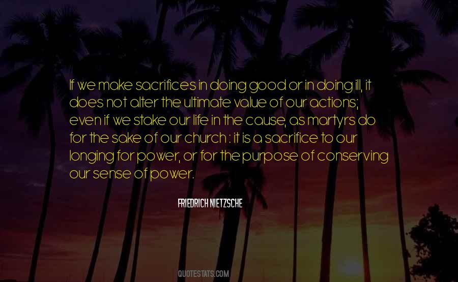 Life Is A Sacrifice Quotes #1168934