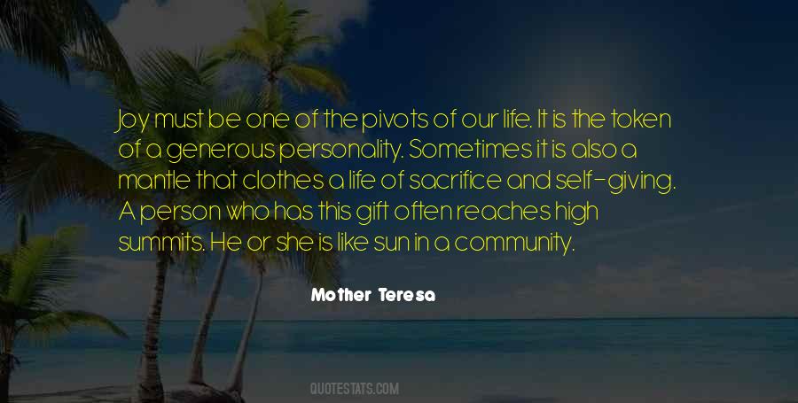 Life Is A Sacrifice Quotes #1432826