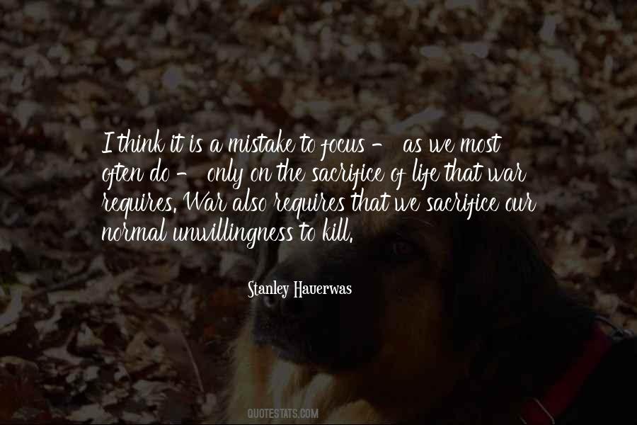 Life Is A Sacrifice Quotes #1534569