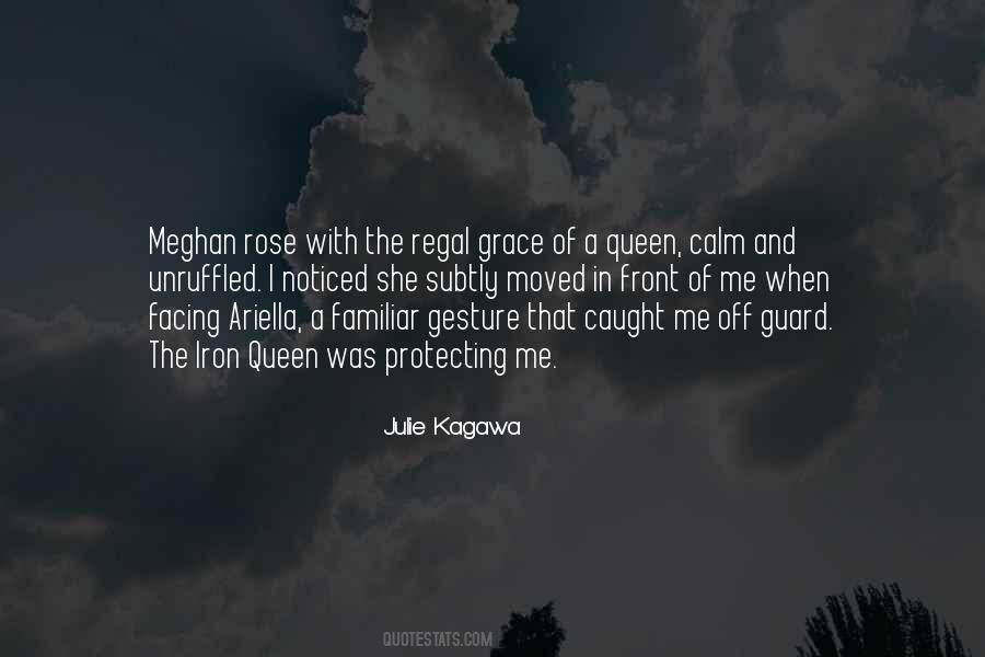 She Was A Queen Quotes #1550736