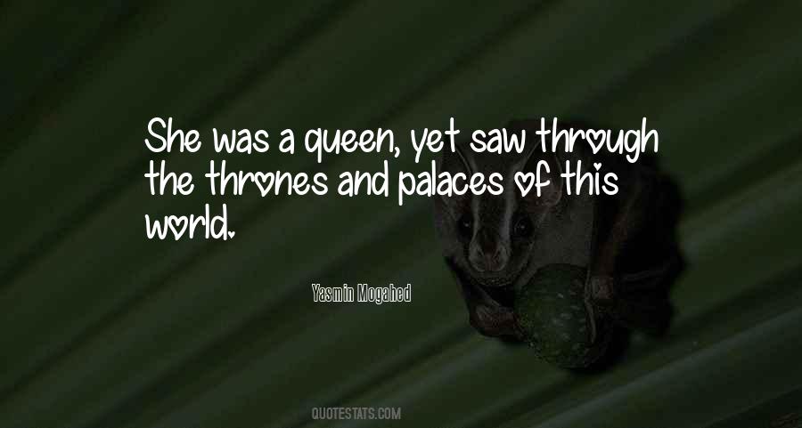 She Was A Queen Quotes #438734