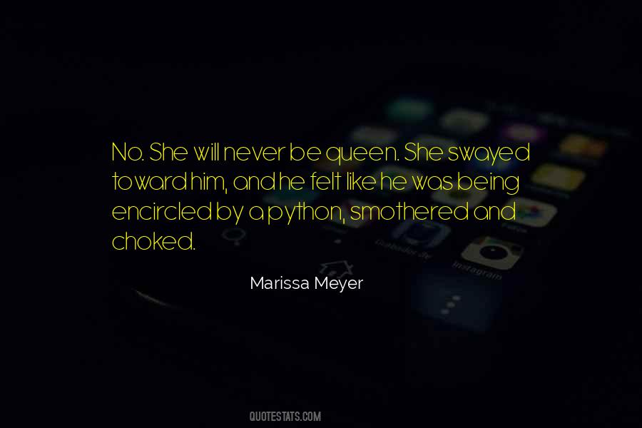 She Was A Queen Quotes #635277