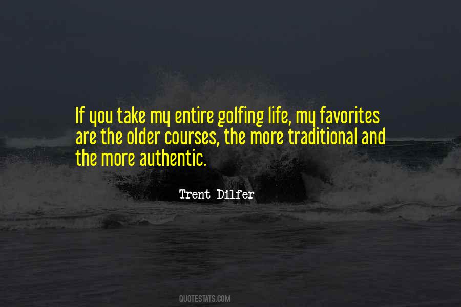 Quotes About Golfing Life #1096698