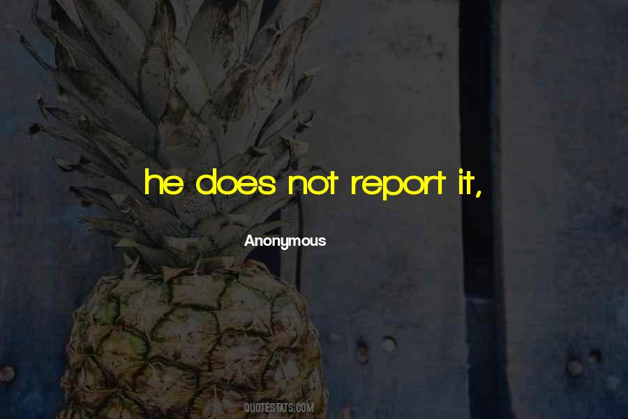 Report It Quotes #661239