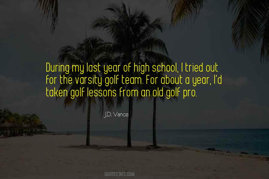 Quotes About Golf Lessons #1292847