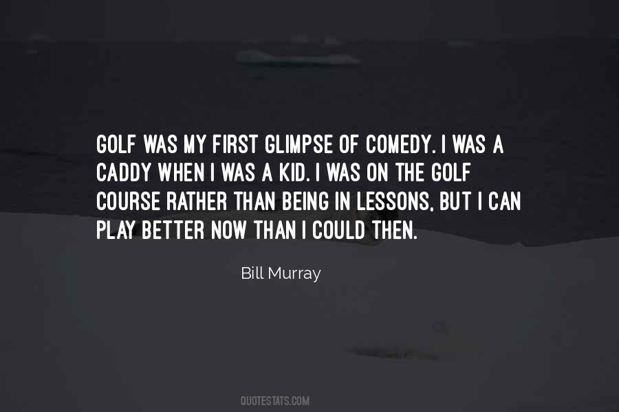 Quotes About Golf Lessons #1354620