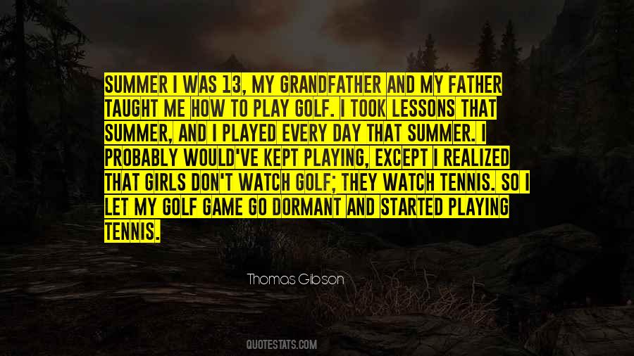 Quotes About Golf Lessons #1560689