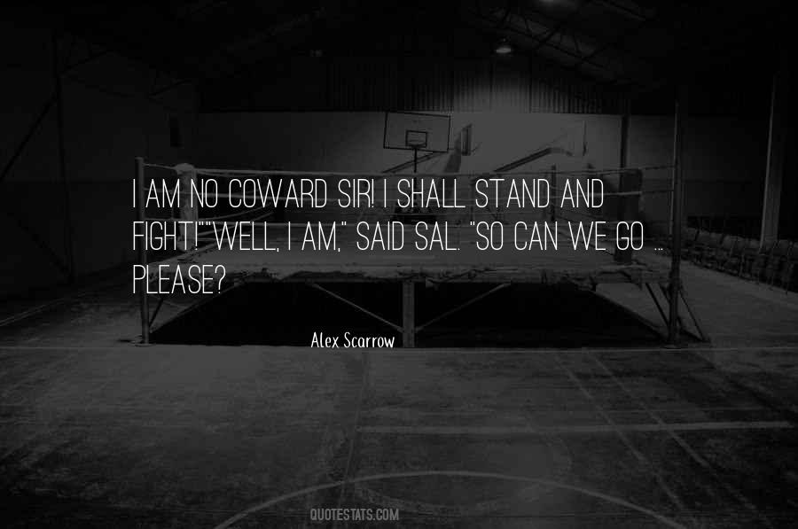 Bravery War Quotes #1827745