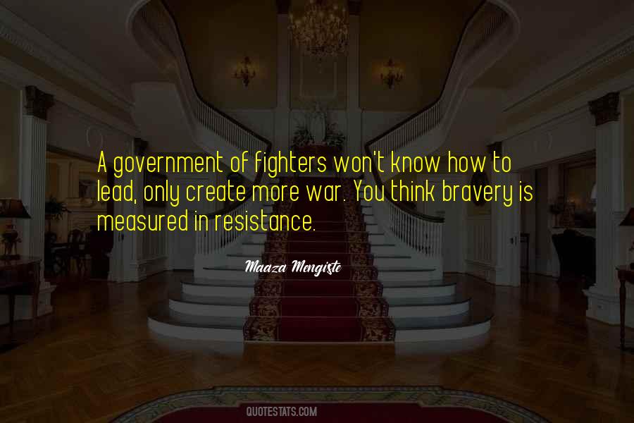 Bravery War Quotes #830084