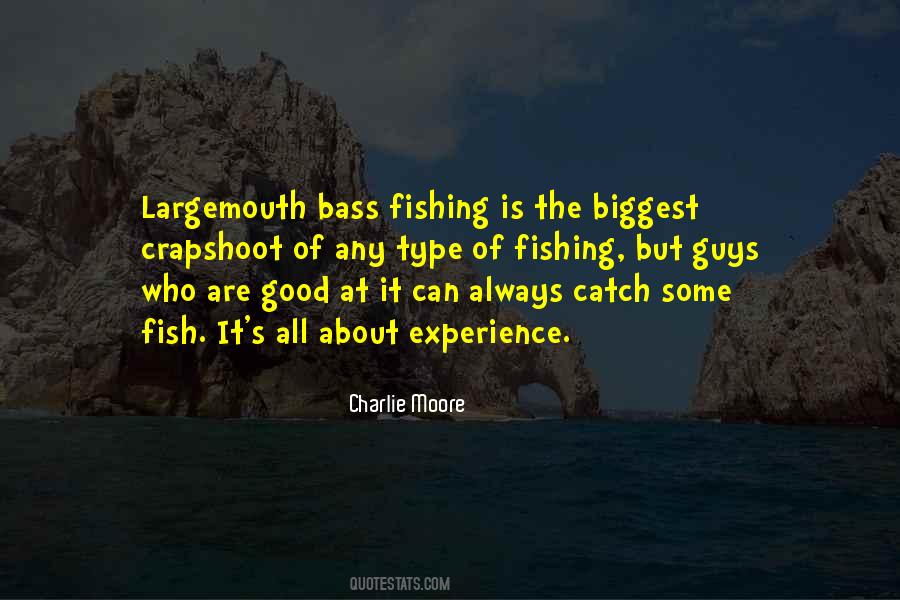 Good Fishing Quotes #1717398