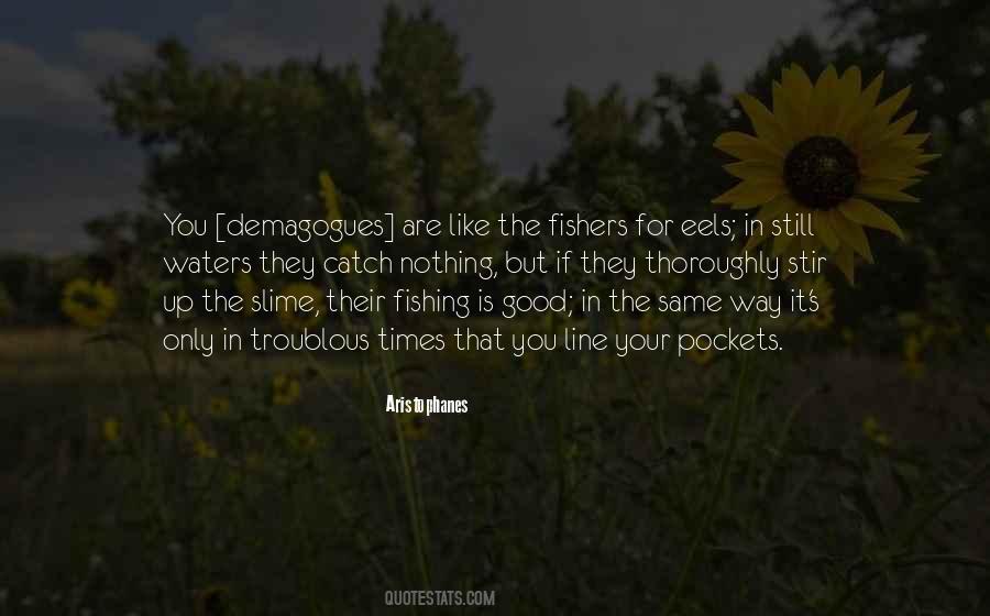 Good Fishing Quotes #1875639