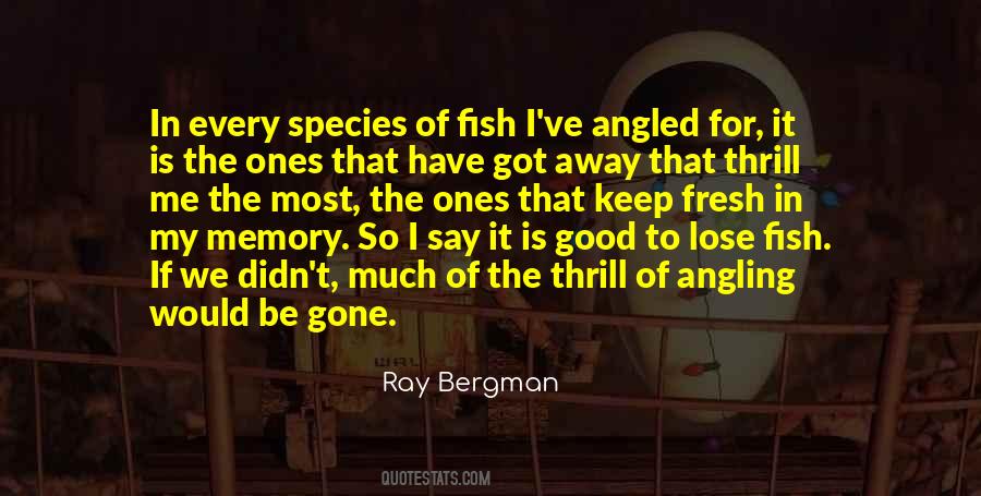 Good Fishing Quotes #238188
