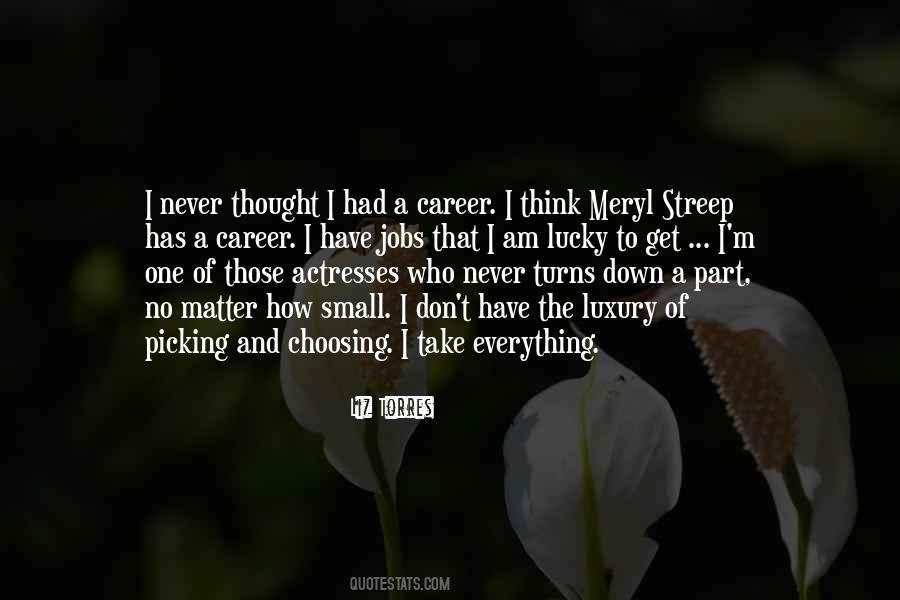 No Matter How Small Quotes #1487940