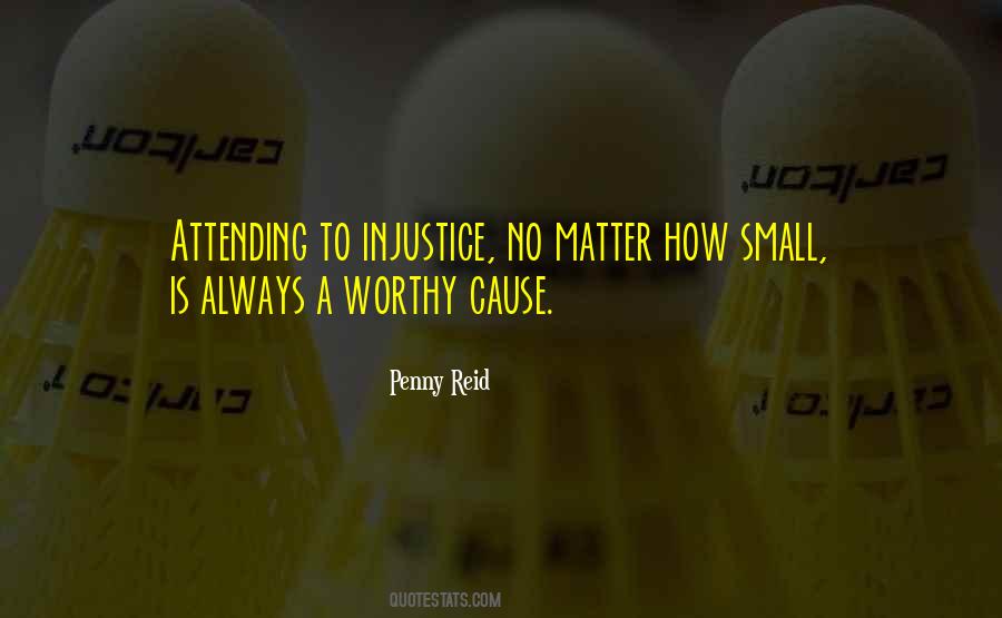 No Matter How Small Quotes #184559