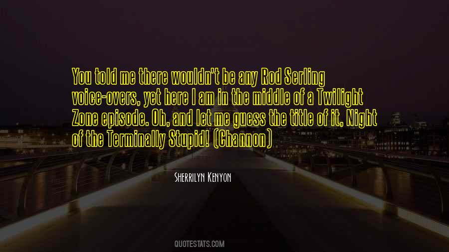 Stupid Twilight Quotes #563404
