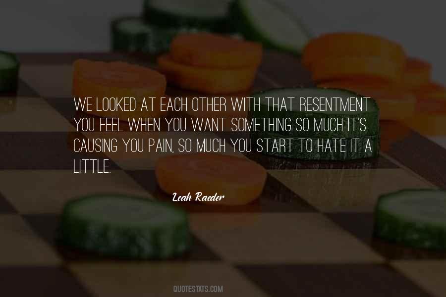 Hate You So Much Quotes #1751890