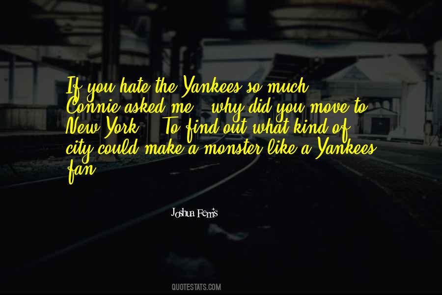 Hate You So Much Quotes #213351